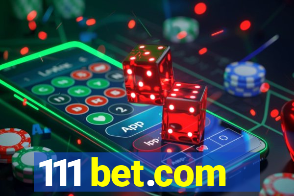 111 bet.com